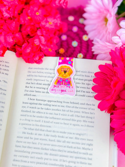 Just Give Me a Dog and a Good Book Magnetic Bookmark
