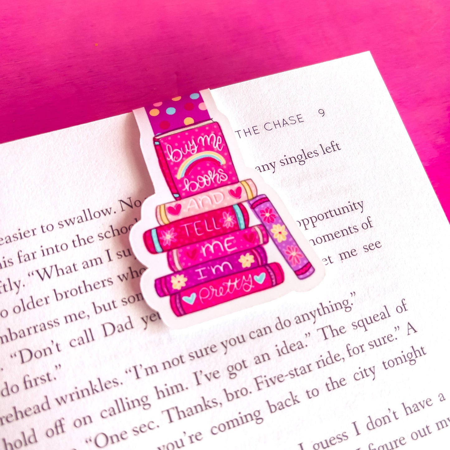 Buy Me Books and Tell Me I'm Pretty Magnetic Bookmark