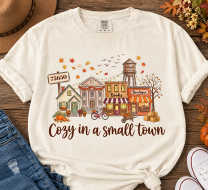 Cozy in a small town tee