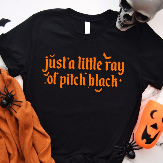 Just a ray of pitch black tee