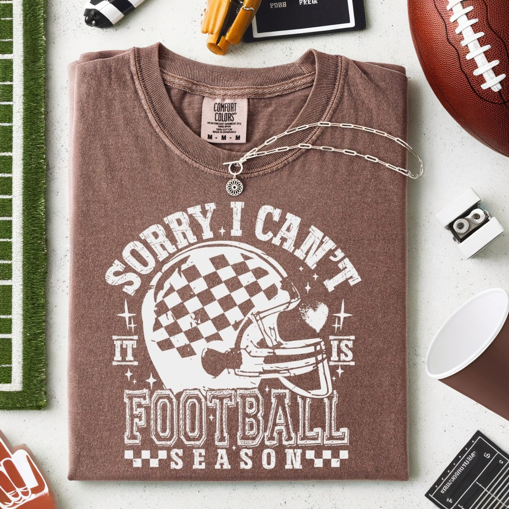 Sorry I Can't It's Football Season Tee
