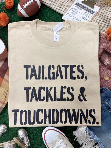 Tailgates, Tackles, And Touchdowns Tee
